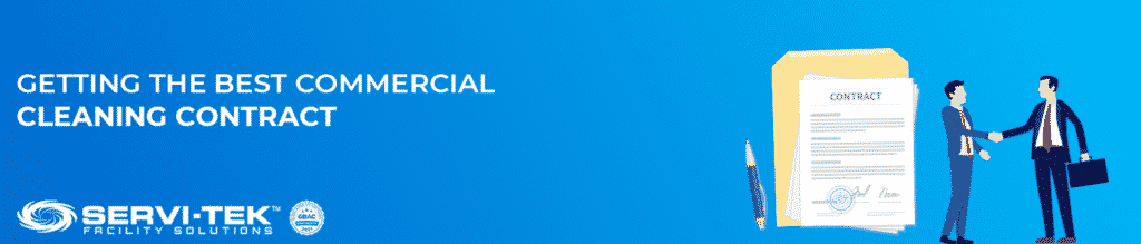 Getting the Best Commercial Cleaning Contract