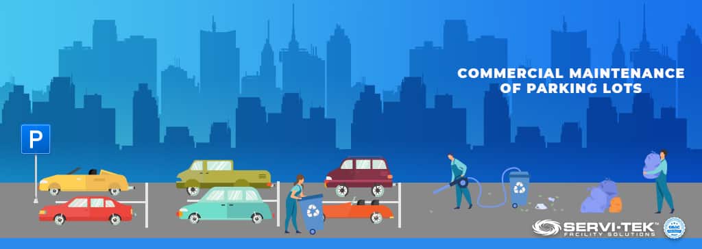 Commercial Maintenance of Parking Lots