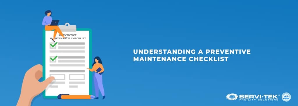 Understanding A Preventative Maintenance Checklist