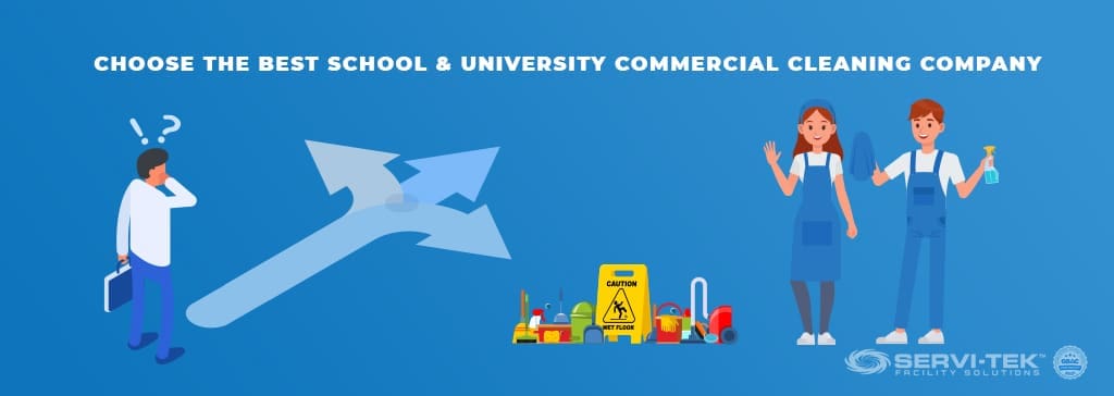 How to choose the best School & University Commercial Cleaning Company
