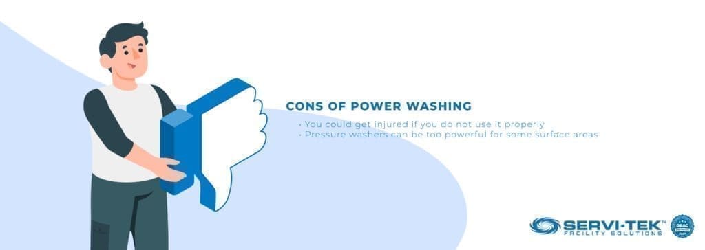 Cons Of Power Washing