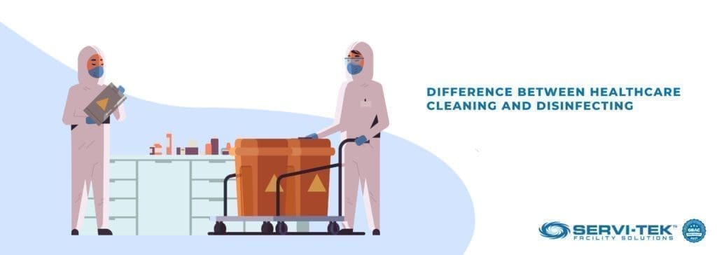Difference Between Healthcare Cleaning and Disinfecting