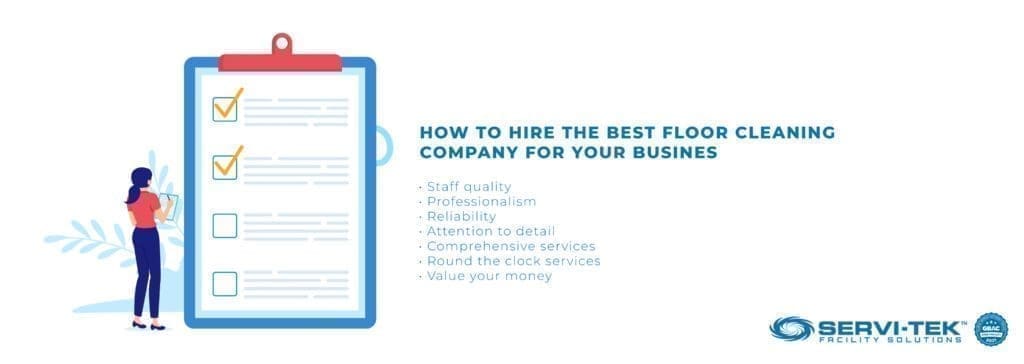 How To Hire The Best Floor Cleaning Company For Your Business?