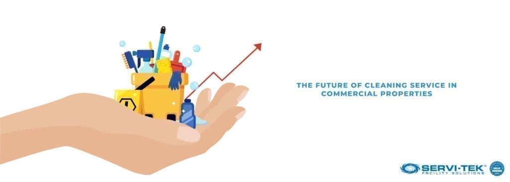 The Future of Cleaning Service in Commercial Properties